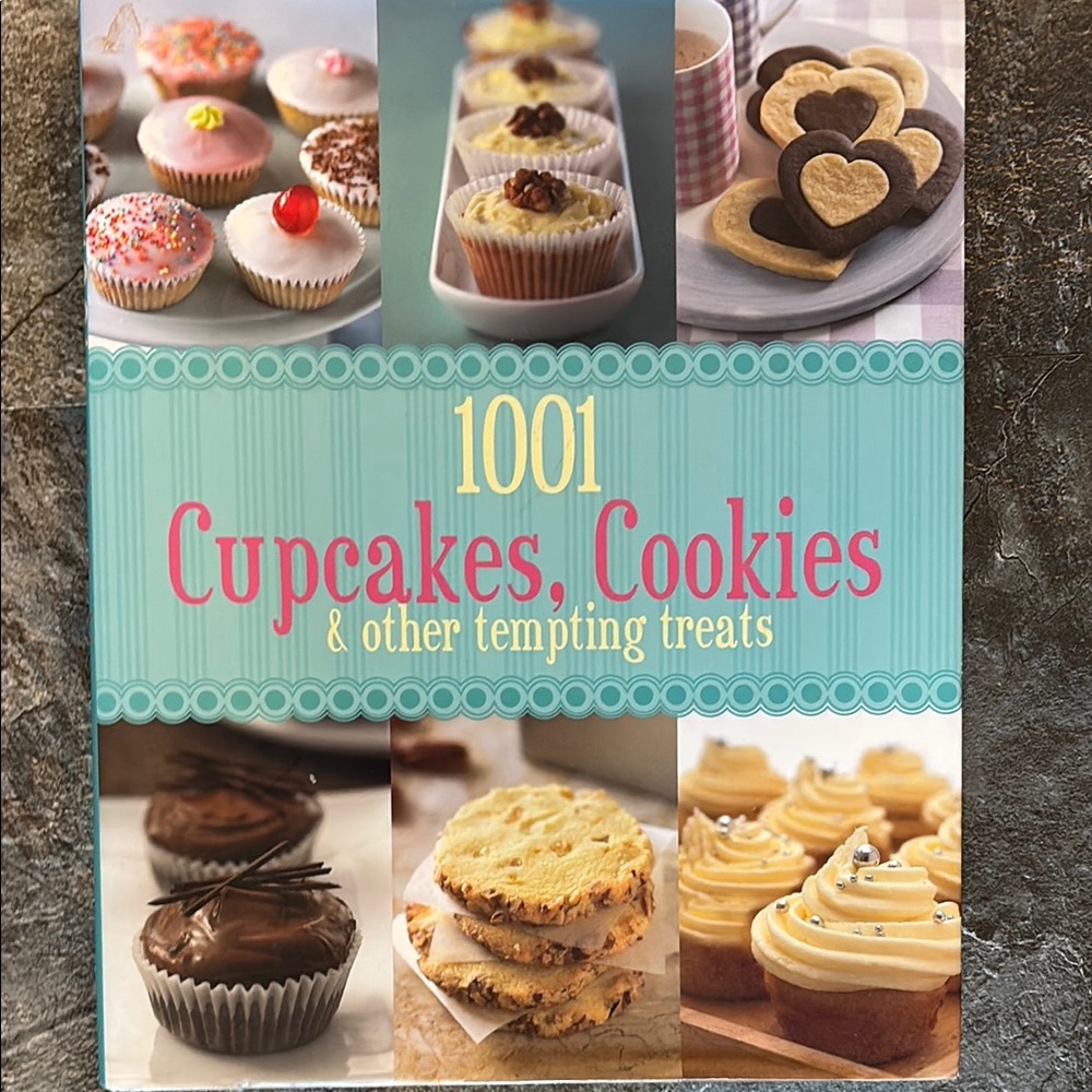 1001 Cupcakes, Cookies & Other Tempting Treats Cookbook